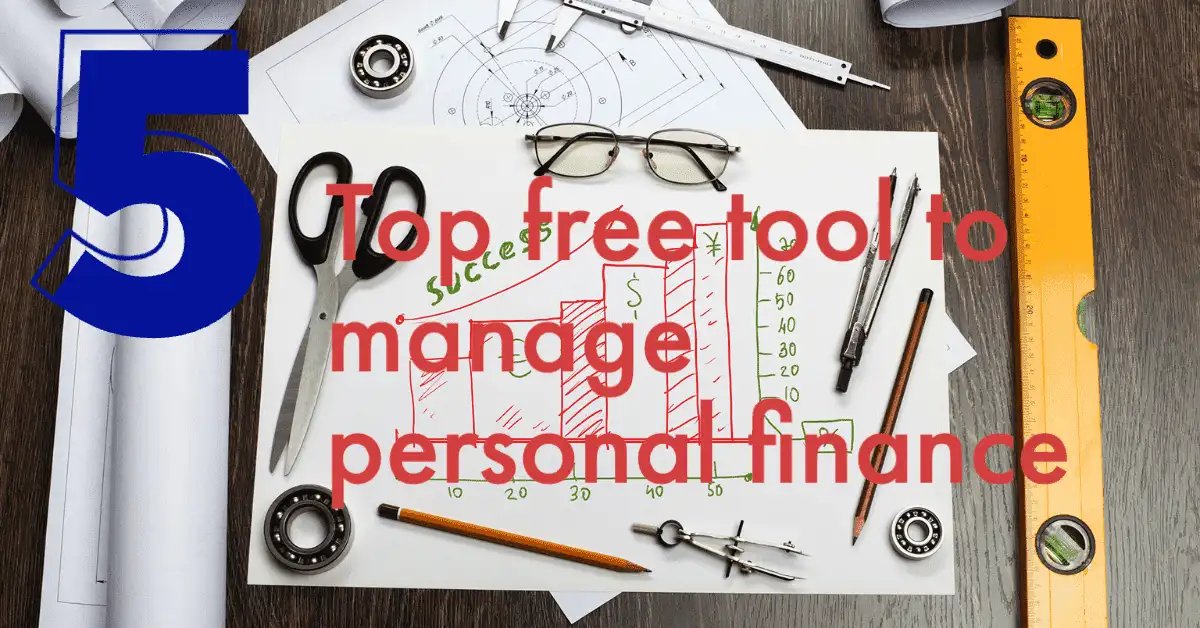 5-free-tool-to-manage-personal-finance